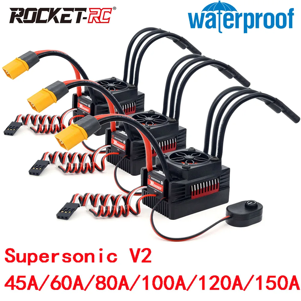 Rocket RC Supersonic V2 45A 60A 80A 100A 120A 150A ESC Waterproof Brushless Speed Controller for 1/8 1/10 1/7 RC Car Parts