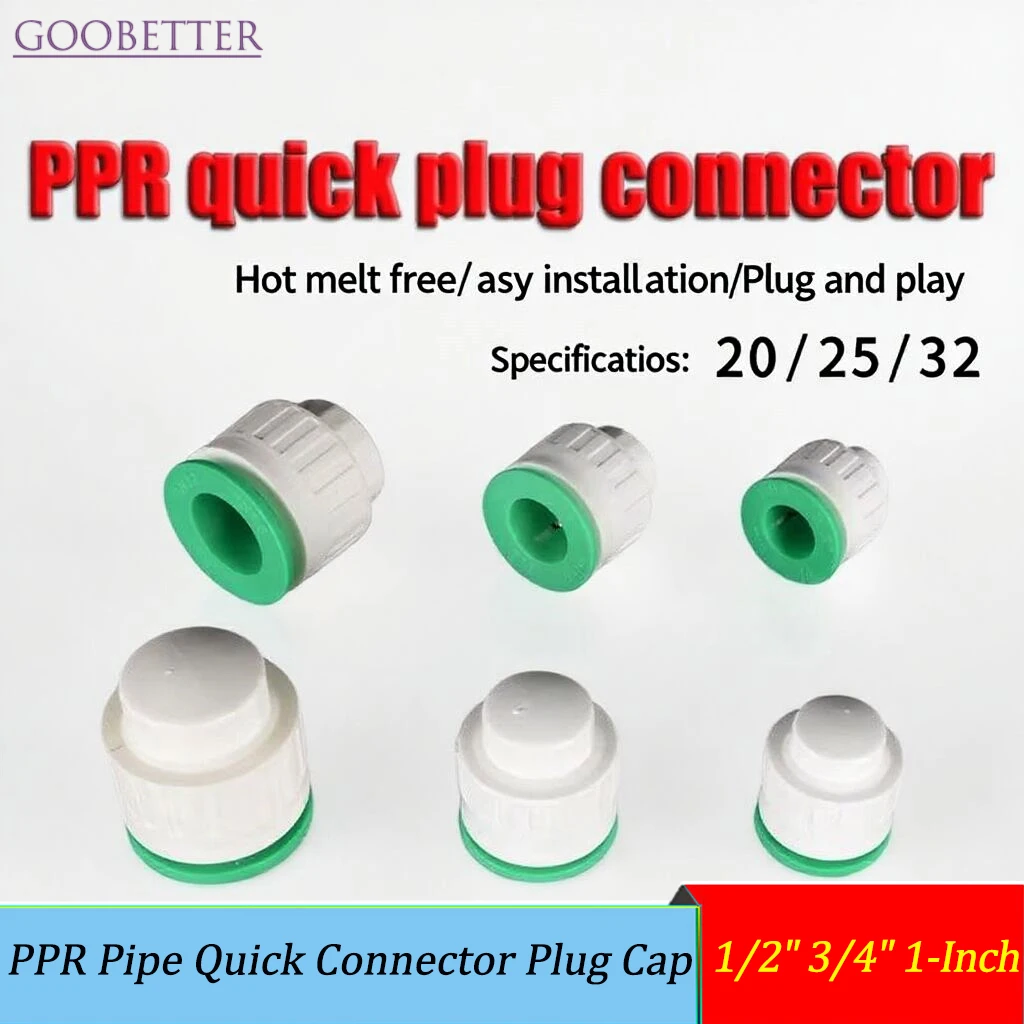 

1/2" 3/4" 1-Inch PPR Pipe Quick Connector Plug Cap 20/25/32mm PPR Fitting for Hot/Cold Water Without Hot Melting