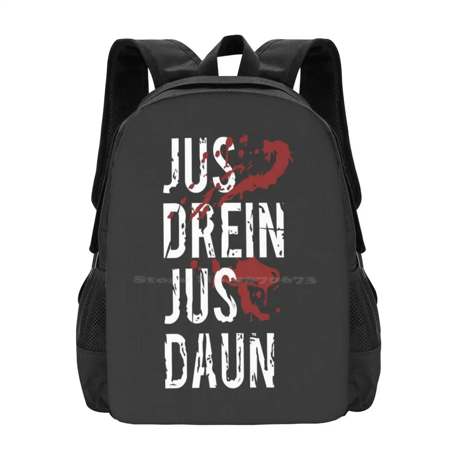 

Jus Drein Jus Daun! Bag Backpack For Men Women Girls Teenage Jus Drein Daun Blood Must Have Trigedasleng Trikru Grounders Leksa