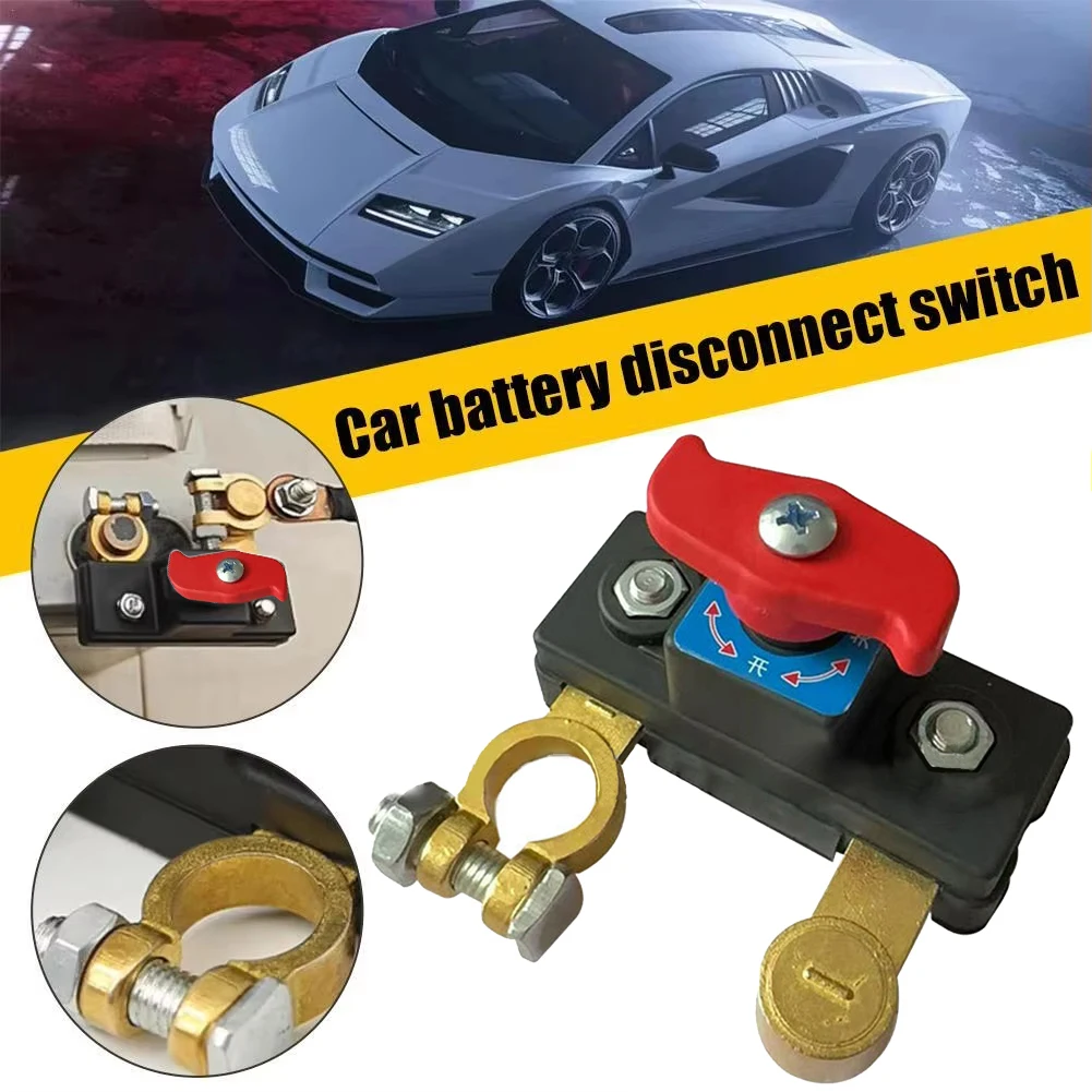 

Car Battery Power-off Switch 12V/24V Battery Terminal Switch Disconnect Isolator Cut-off Power Cutoff Switch Car Accessories