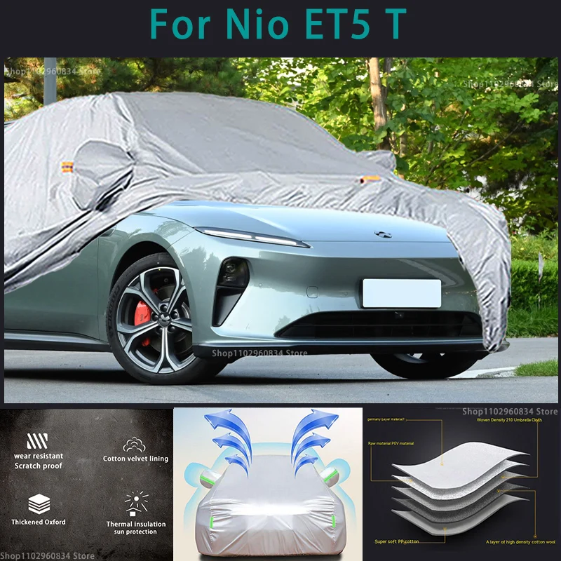 

For Nio ET5T 210T Full Car Covers Outdoor Sun uv protection Dust Snow Protective Anti Hail And Storm Auto Protective cover