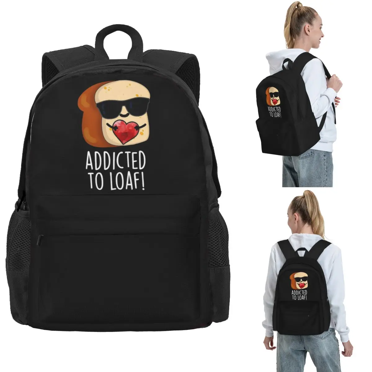 

Addicted To Loaf Funny Bread Pun Backpack Hot Sale Daypack Large Capacity BookBag School Bag Shoulder Bags for Men Women