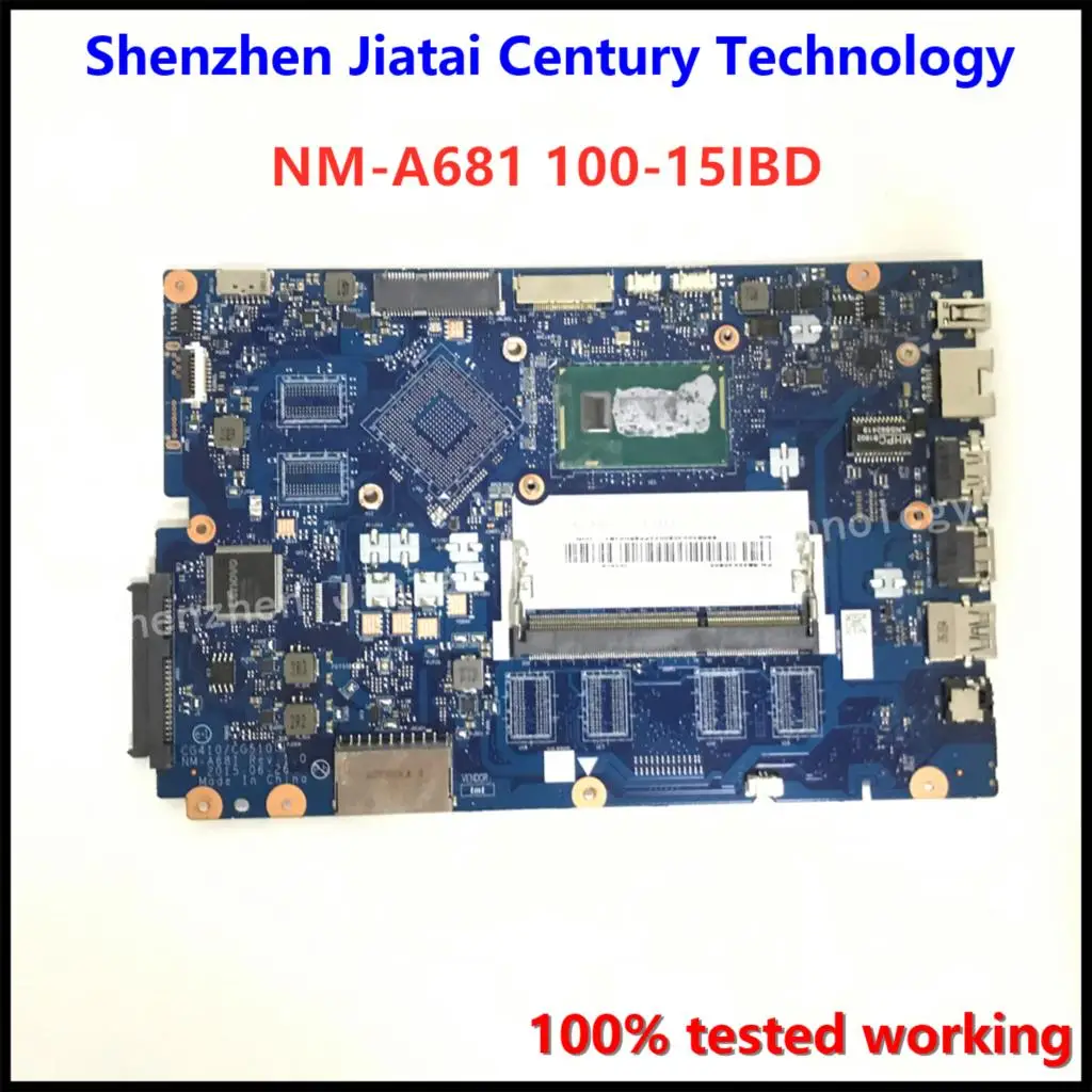 

NM-A681 motherboard For Lenovo Ideapad 100-15IBD 100 15IBD CG410/CG510 NM-A681 notebook motherboard pentium 3215U CPU 100% TEST