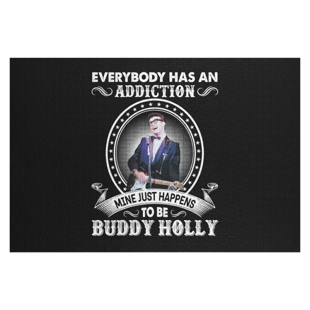 

Everybody Has An Addiction Mine Just Happens To Be Buddy Holly Jigsaw Puzzle Toys For Children Puzzle