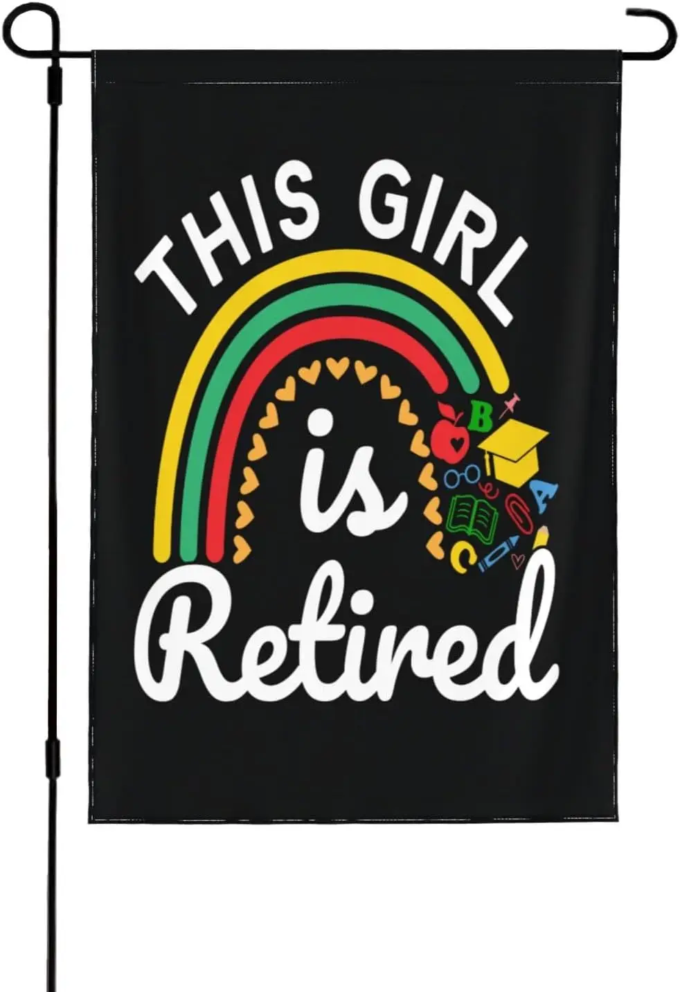Retirement Funny Retired Teacher Garden Flag 12.5