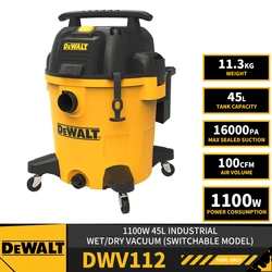 DEWALT DWV112 1100W 45L Industrial Wet/Dry Vacuum Switchable Model 100CFM 220V Power Tools