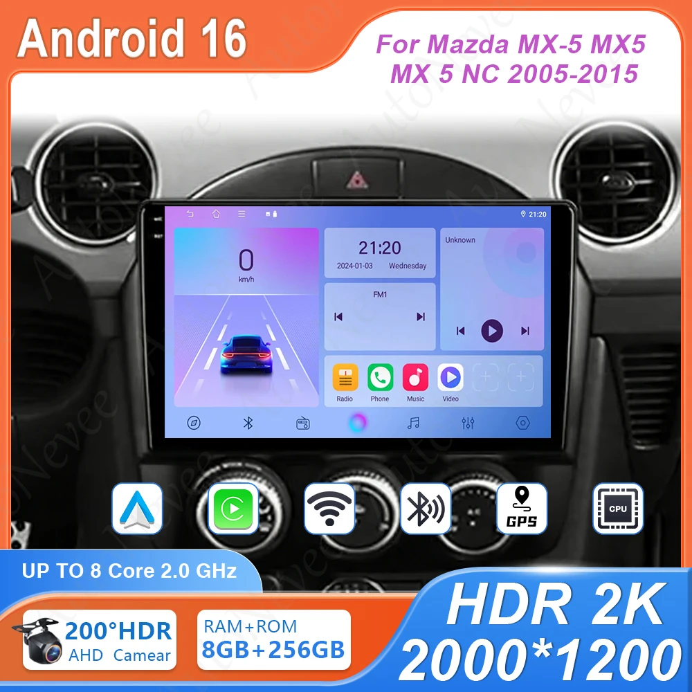 Radio para Auto para Mazda MX-5 MX5 III 3 NC 2005 - 2015, Reproductor Multimedia Estéreo, Carplay, Android Auto, GPS, Pantalla de Video, Wifi 5G, No 2din