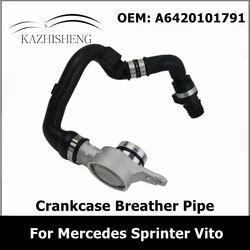 A6420101791 Engine Crankcase Breather Bleeder Valve Pressure Control Pipe for Mercedes Sprinter Vito 6420101791