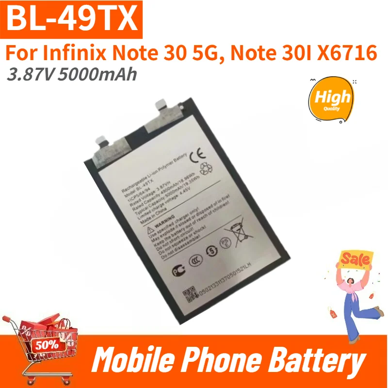 

BL-49TX High Quality Phone Battery 3.87V 5000mAh For Infinix Note 30 5G, Note 30I X6716 Brand New Replacement Battery