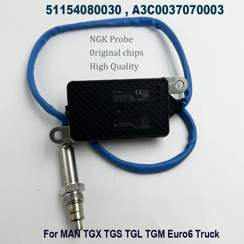 New 51154080030 A3C0037070003 For NGK Probe Nitrogen Oxygen Sensor 24V High Quality Chip For M-AN TGX TGS TGL TGM Euro6 Truck