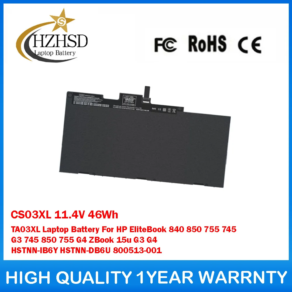 

CS03XL 11.4V 46Wh TA03XL Laptop Battery For HP EliteBook 840 850 755 745 G3 745 850 755 G4 ZBook 15u G3 G4 HSTNN-IB6Y HSTNN-DB6U