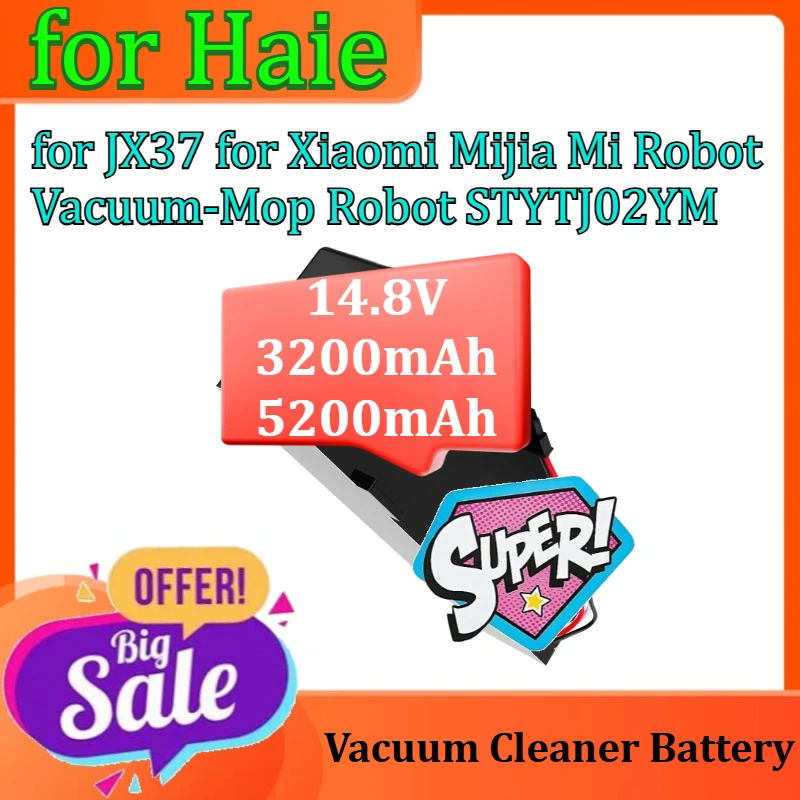 

Battery for Haie JX37 for Xiaomi Mijia Mi Robot Vacuum-Mop Robot STYTJ02YM Vacuum Cleaner Battery 14.8V 3200mAh 5200mAh