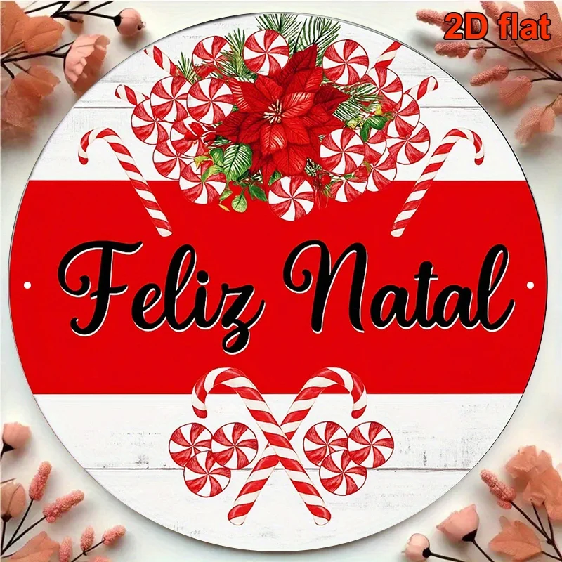 2D شقة، 1PC 8 بوصة جولة البرتغالية علامة عيد الميلاد سعيد - Feliz Natal ثنائي اللغة الأحمر والأبيض قصب الحلوى إكليل لوحة معدنية مع #5