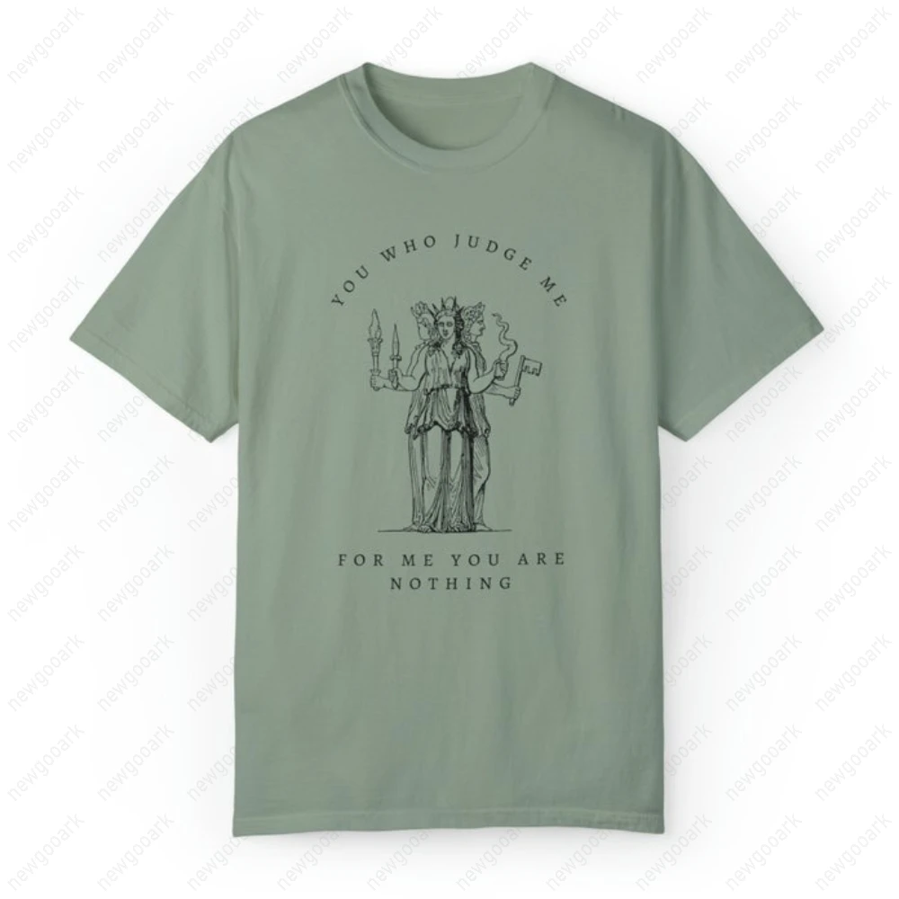 You Who Judge Me Sappho Graphic T Shirts Artemis Statue Greek Mythology Literary Woman Man Cotton T-shirt Vintage Streetwear view 4