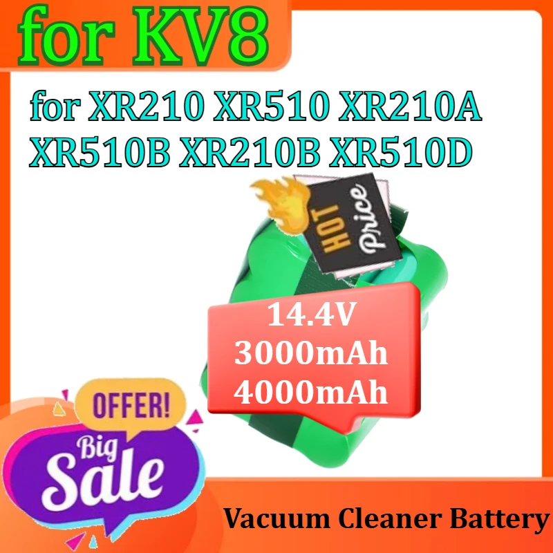 

Vacuum Cleaner Battery Rechargeable Battery for KV8 XR210 XR510 XR210A XR510B XR210B XR510D 14.4V 3000mAh 4000mAh