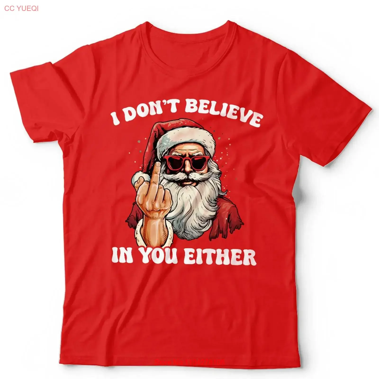 Christmas I Don't Believe In You Either T Shirt Funny Festive Adult Santa vintage Washed Breathable Casual Versatile Unisex