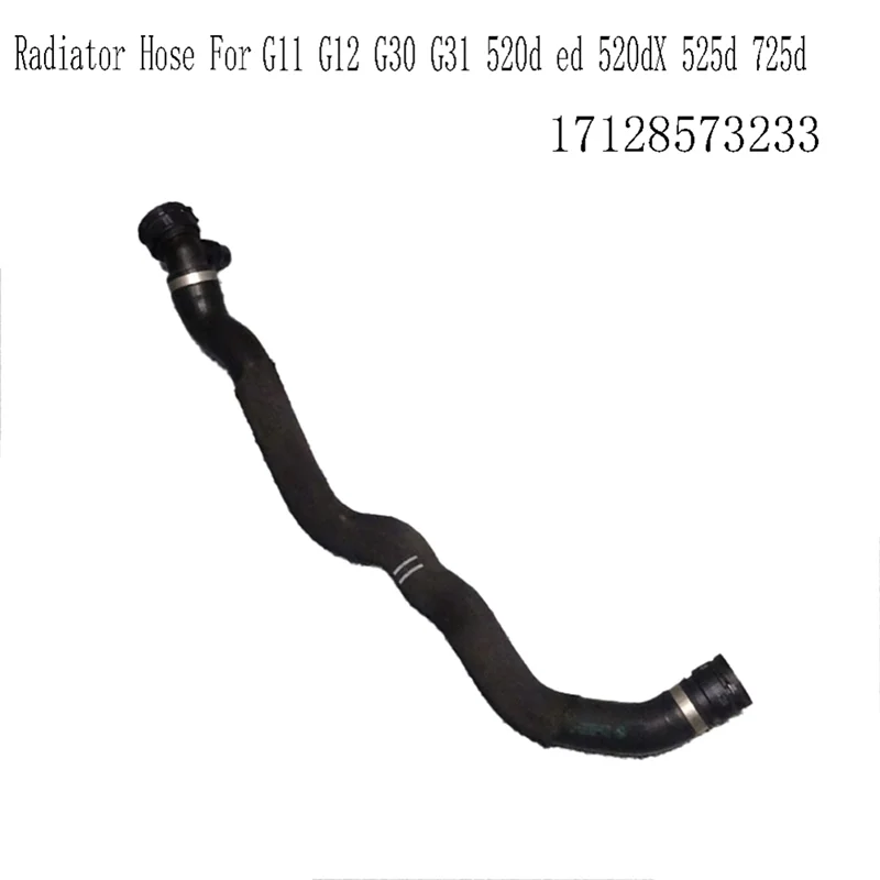 Wąż chłodzenia silnika 17128573233 do BMW G11 G12 G30 G31 520D Ed 520Dx 525D 725D Część zamienna do chłodnicy