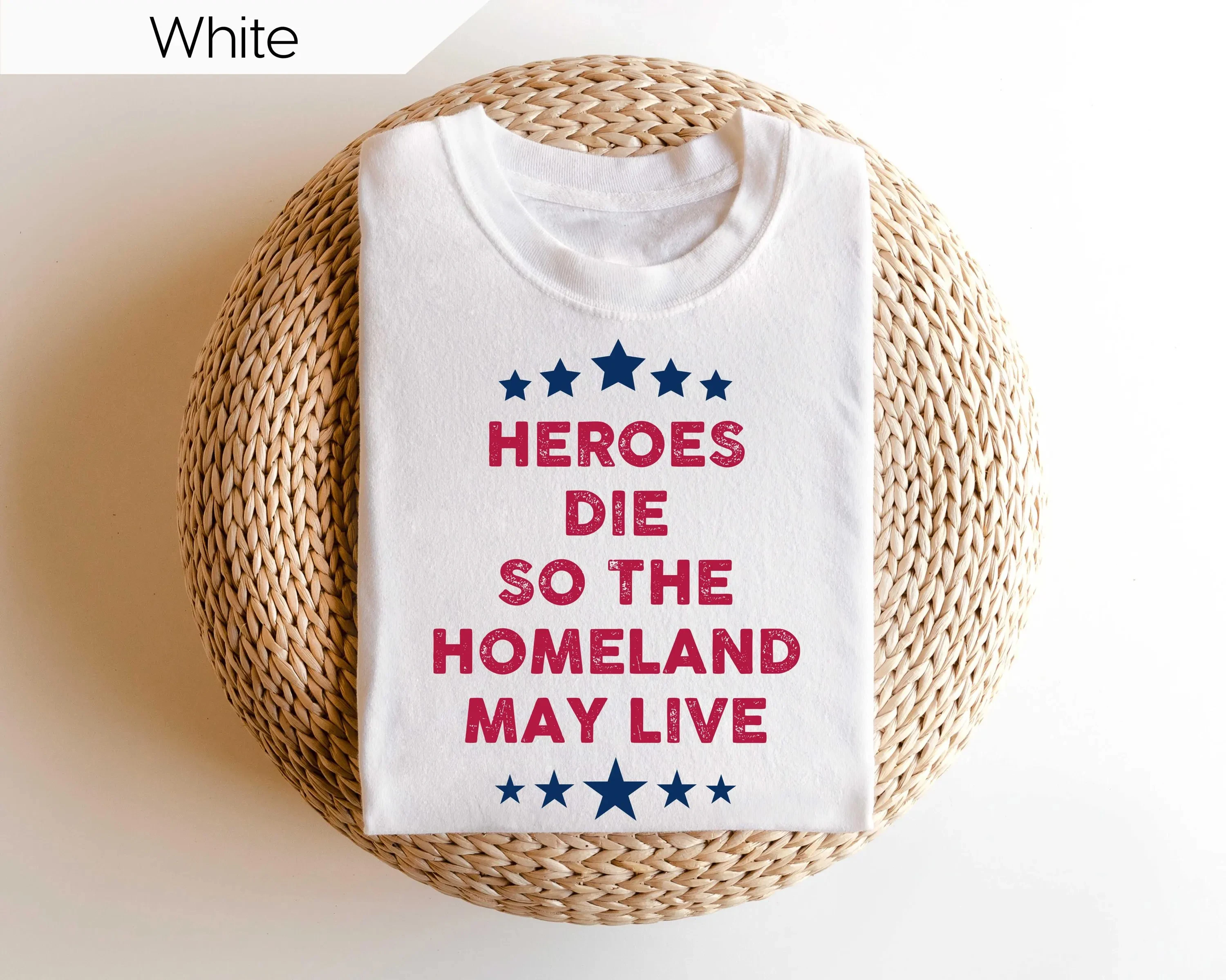 

Рубашка Heroes Die So The Homeland May Live, патриотическая рубашка, солдатская рубашка Форда Стюарда, подарок солдат, рубашка в подарок на День независимости