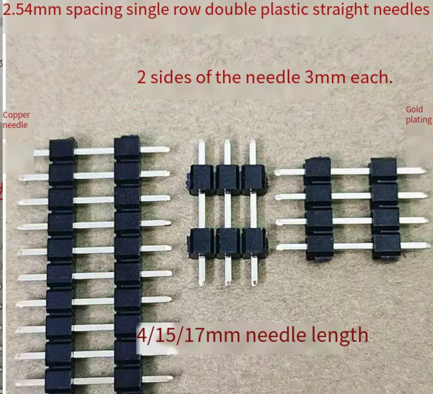 2.54mm pitch single row needle single row double plastic straight needle 1*40P double plastic 15/17/20/22/24/26/28mm long and