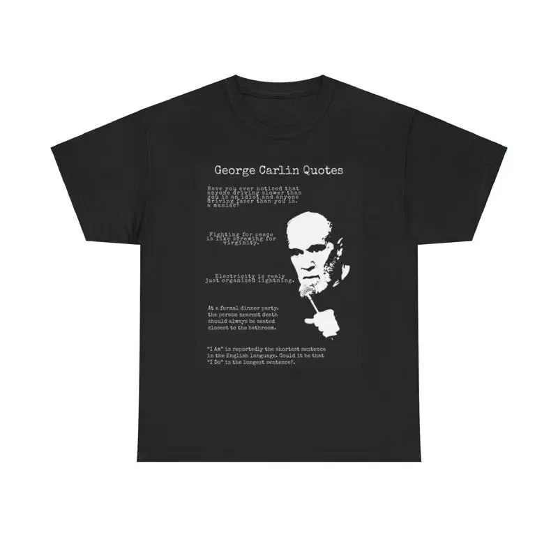 George Carlin T Shirt Funny Comedy Rogan Heavy Cotton