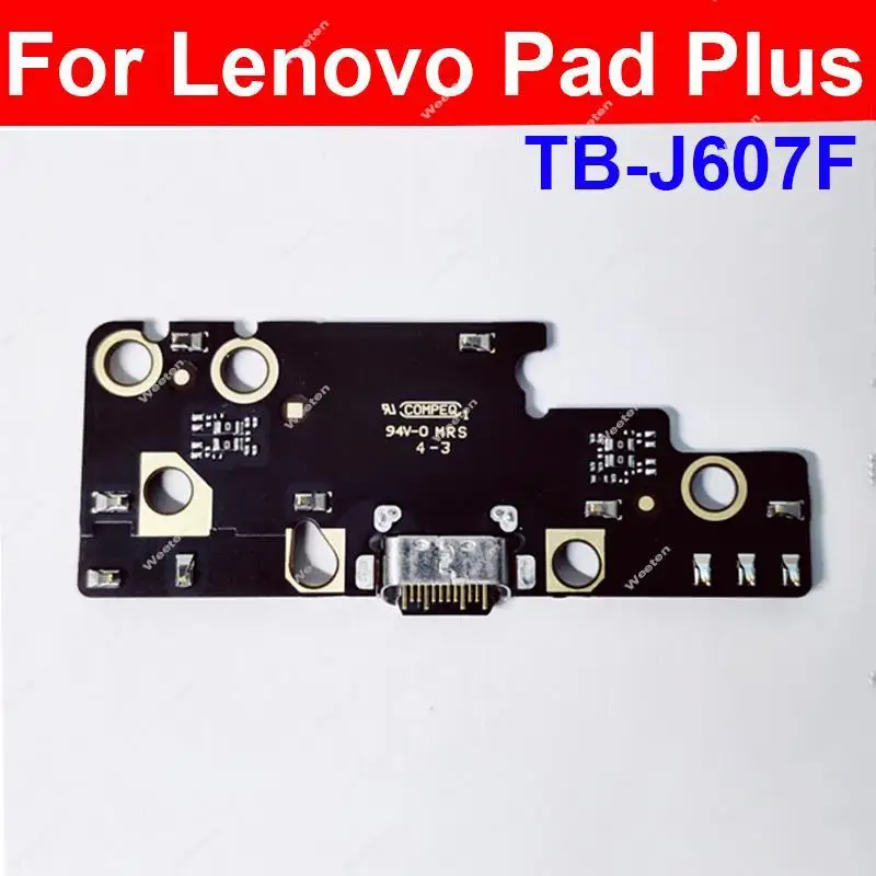  USB Charger Port Connector Board For Lenovo Pad Plus TB-J607F USB Charging Jack Dock Board Replacement Parts