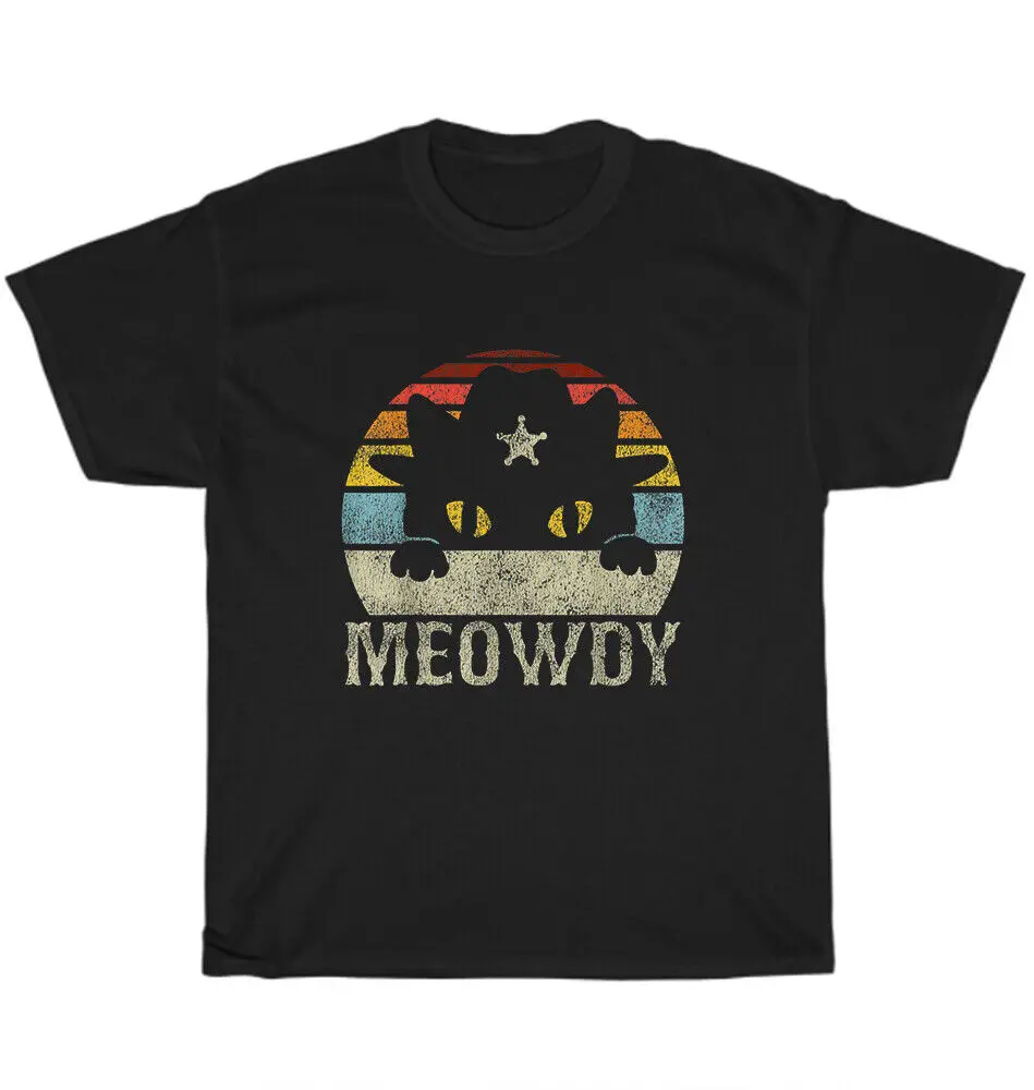 Vintage Retro Meowdy Cat Cats Kitten Pet Animal Lover T-Shirt Unisex Tee GiftUnisex Summer Cotton Luxury Brand Super SizeUnisex