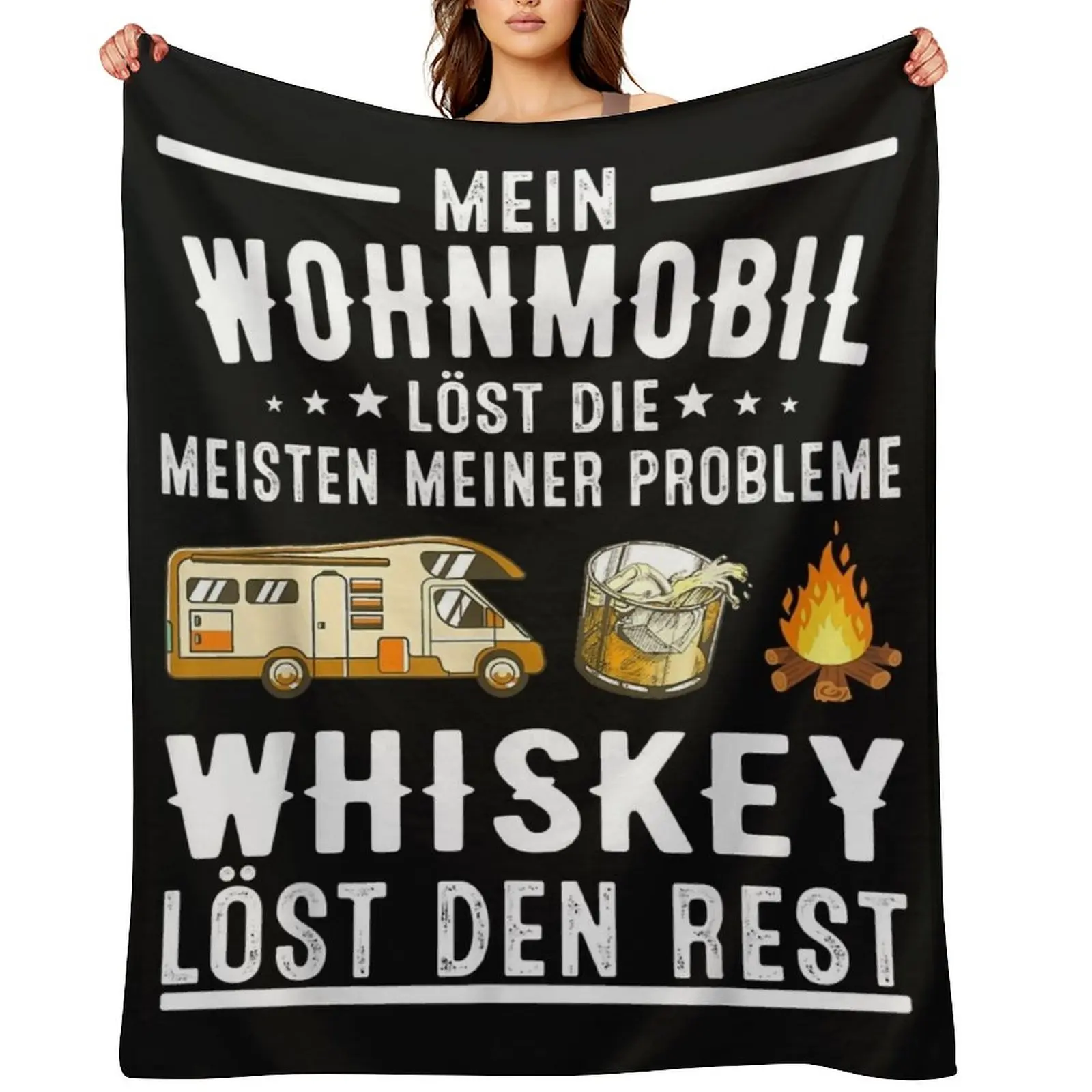 

Wohnmobil lst die meisten meiner Probleme Whiskey den Rest Throw Blanket Giant Sofa Flannel Bed Fashionable Soft Big Blankets