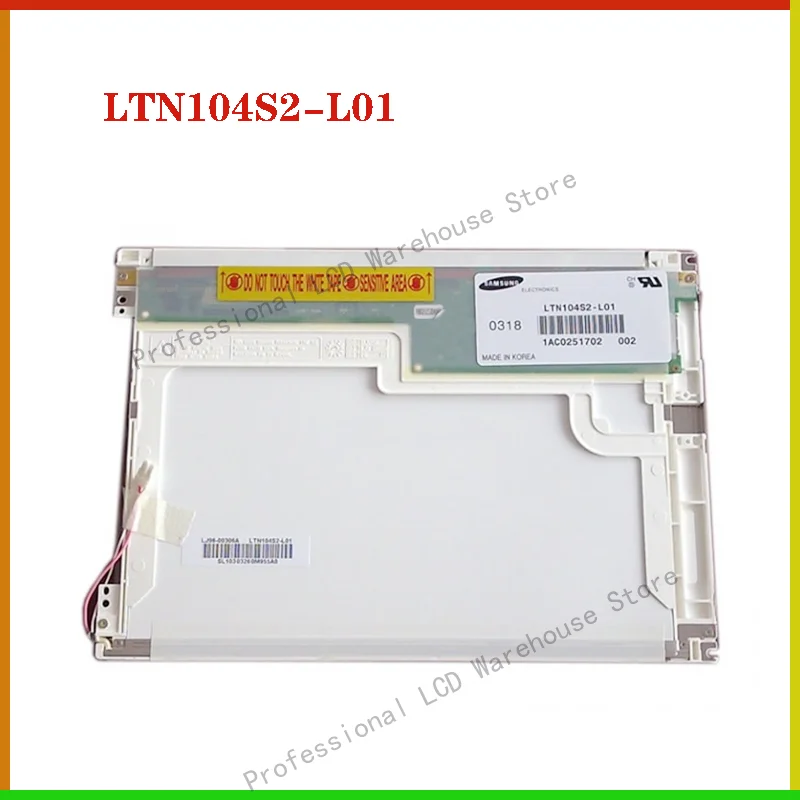 

LTN104S2-L01 Оригинальный 10,4-дюймовый ЖК-дисплей 800*600 для SAMSUNG