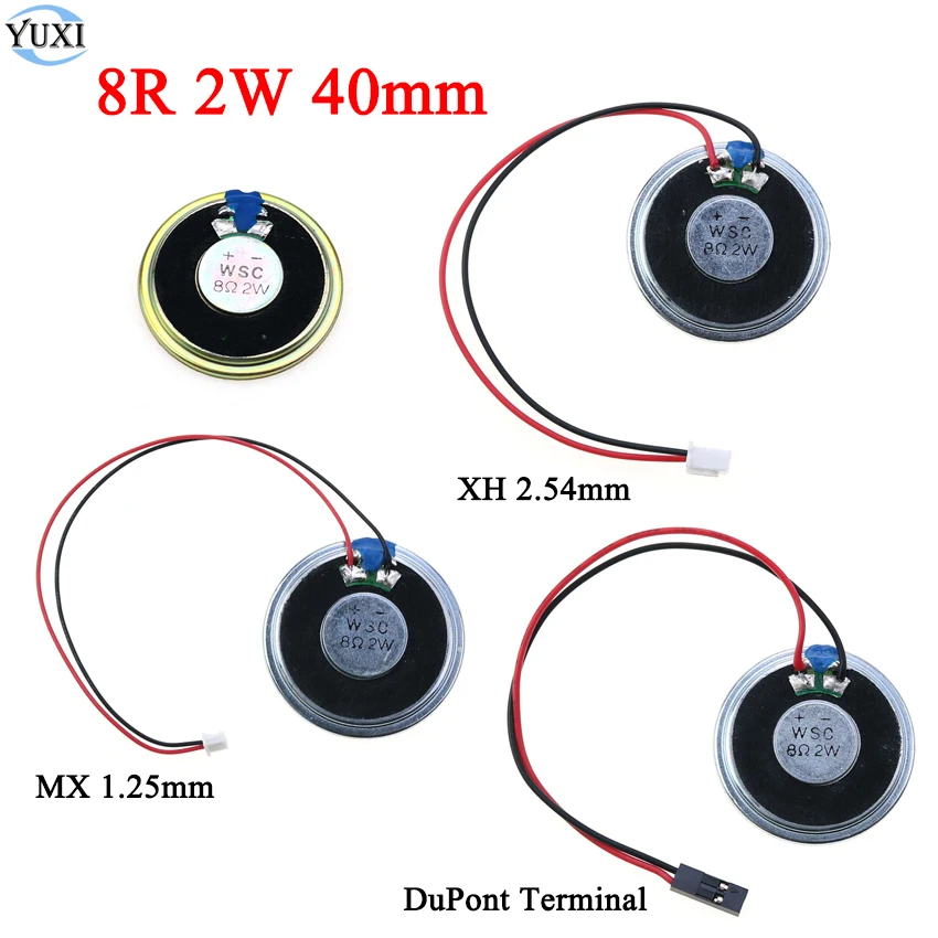 YuXi 8R 2W 40mm Diameter Speaker 8 Ohms 2 Watt 40*5.0mm Ultra-thin Horn Loudspeaker With MX 1.25mm XH 2.54mm Dupont Terminal