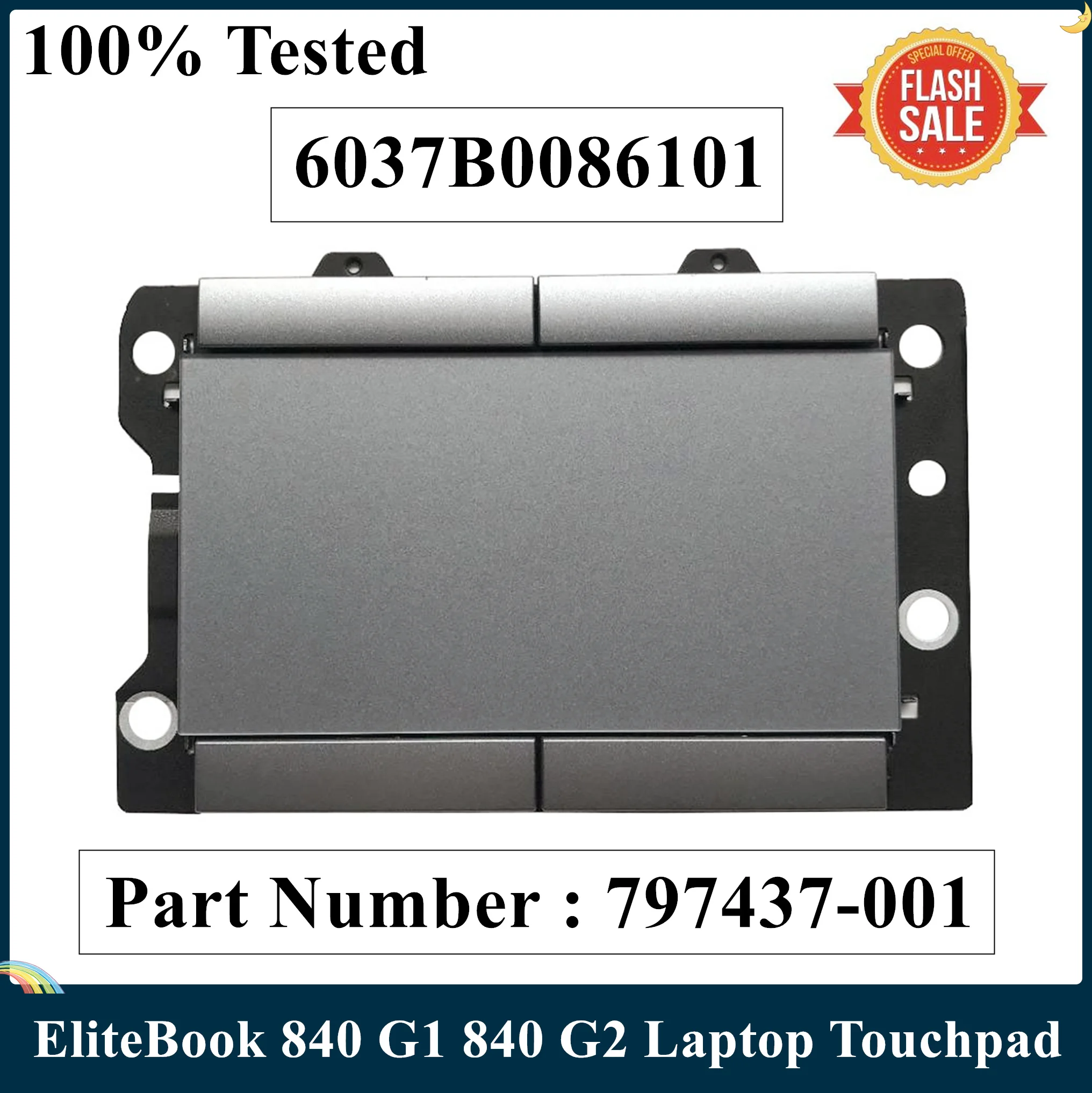 LSC Original For HP EliteBook 740 745 840 G1 G2 Trackpad Touchpad Click Mousepad 797437-001 6037B0086101 Sliver 100% Tested