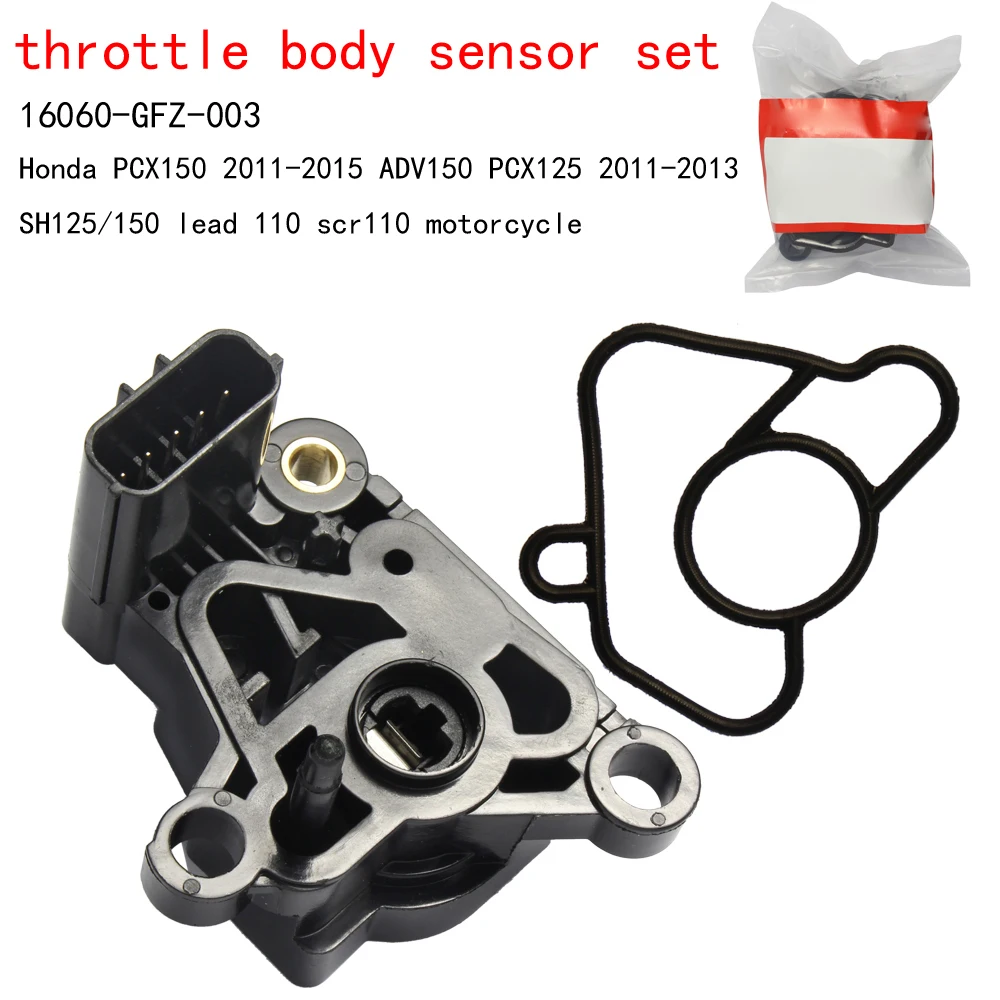 Throttle Position Sensor 16060-GFZ-003 for Honda PCX150 2011-2015 ADV150 PCX125 2011-2013  SH125/150 lead 110 scr110 motorcycle