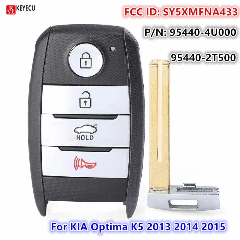 KEYECU P/N:95440-4U000 95440-2T500 Für KIA Optima EX & HYBRID 2013 2014 2015 SY5XMFNA433 81996-A4040 Smart Fernbedienung Autoschlüssel 4Tasten