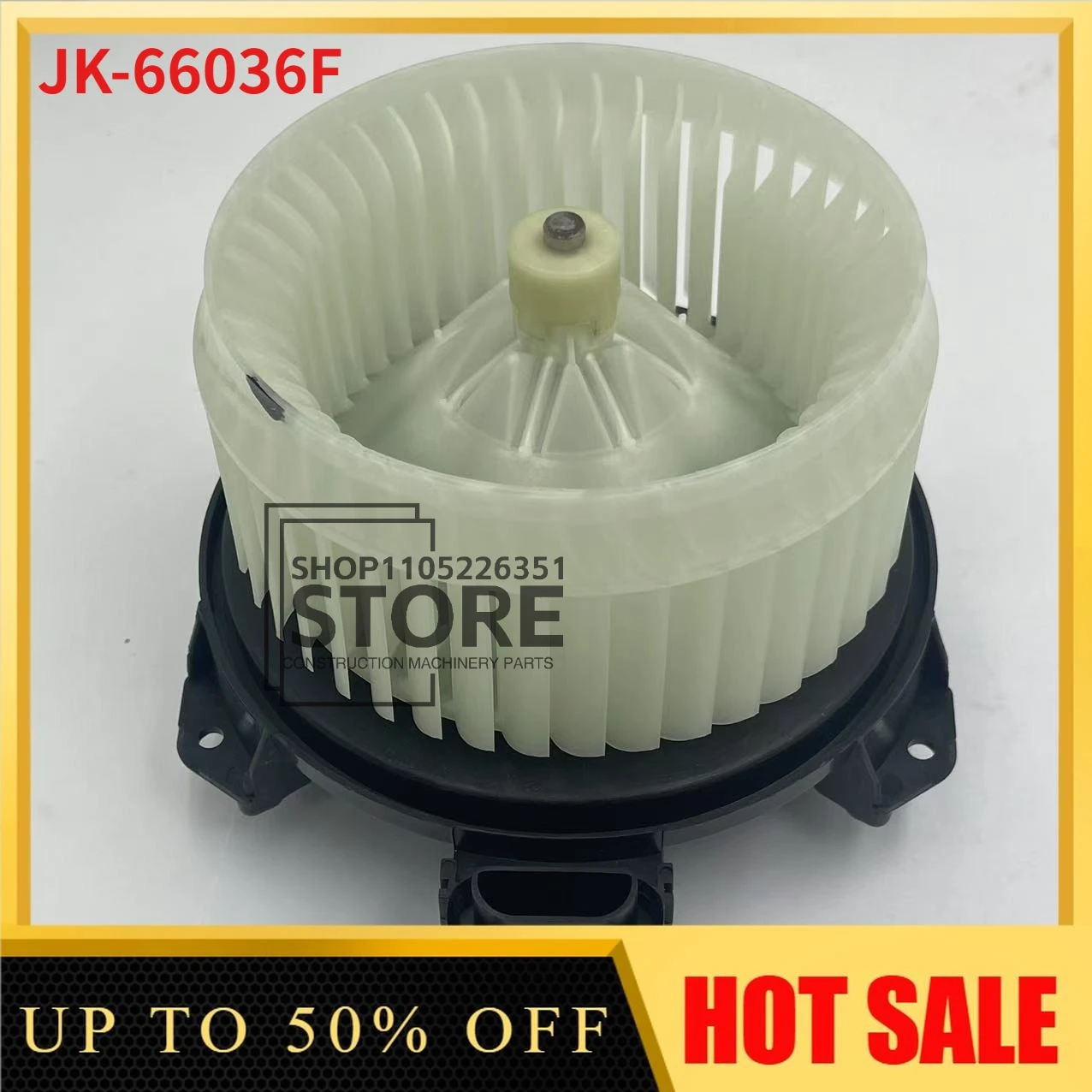 

JK-66036F For KUBOTA Excavator SK60-8 AUTO Air Conditioner Blower Motor MOTOR ASSY BLOWER A/C AC Air Condition FAN MOTOR BLOWER