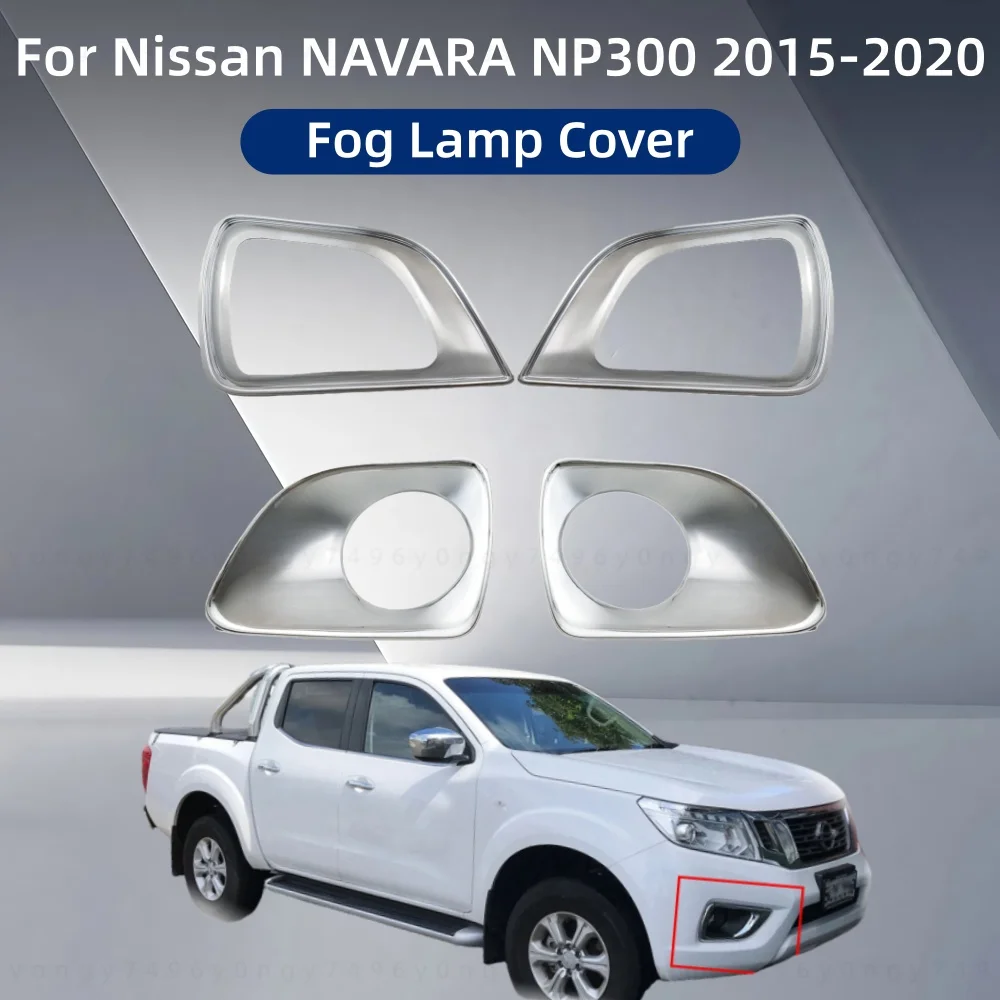 

Car Upgrade Accessories Plated Front Fog Lamp Cover Trim Paste Style For Nissan NAVARA NP300 2015 2016 2017 2018 2020 Decoration