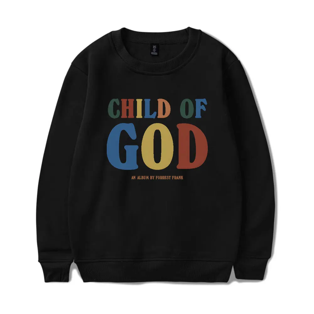 

Forrest Frank Child of God Crewneck Sweatshirts Women Men Long Sleeve Fashion Pullover Clothes