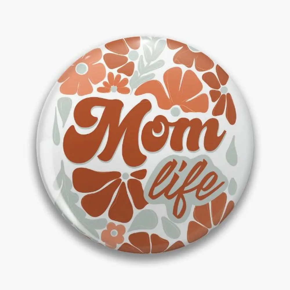 Mom life mothers day flower illustration Pin Buttons Brooches  Jewelry Accessory Customize Brooch Fashion Lapel Badges