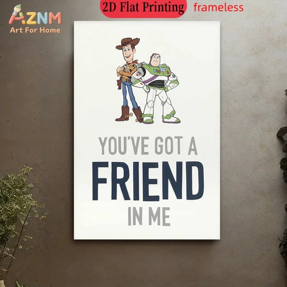 AZNM Disney Pixar Toy Story Woody Buzz Lightyear You've Got A Friend In Me - Lienzo decorativo sin marco para habitación infantil