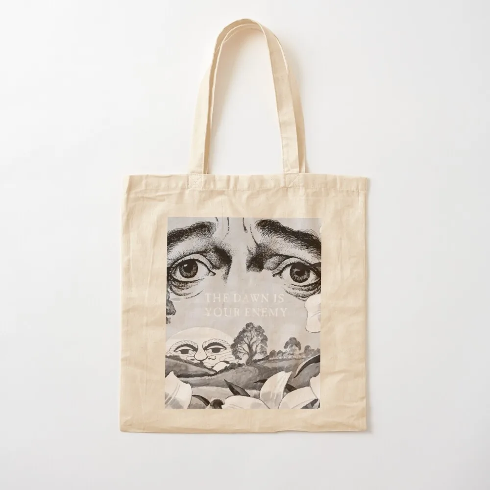 The Dawn Is Your Enemy Tote Bag ecological bags tote bag custom Shopper handbag Shopping bags