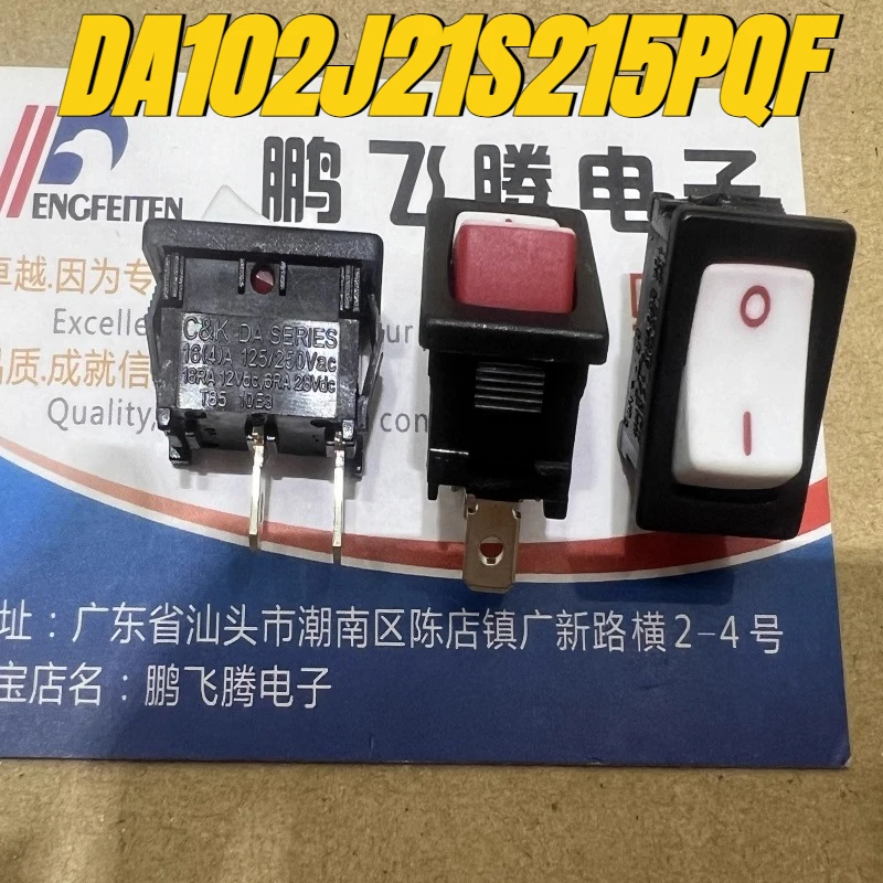 

（New）1pcs/lot 100% original genuine:DA102J21S215PQF small boat type switch 2-pin 2-gear 15 * 21mm rocker power supply 16A