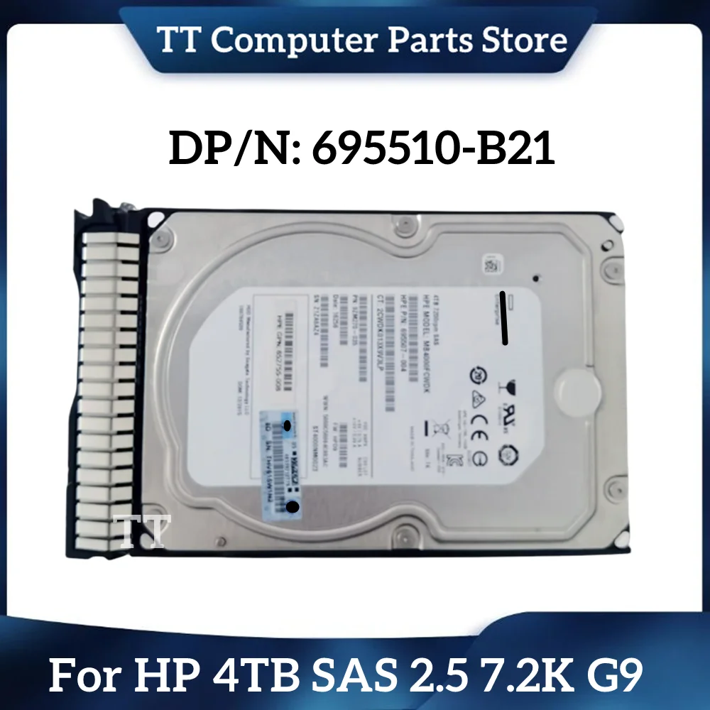 

TT For HP 695510-B21 695842-001 4TB SAS 2.5 7.2K G9 Server Hard Disk SSD Fast Ship