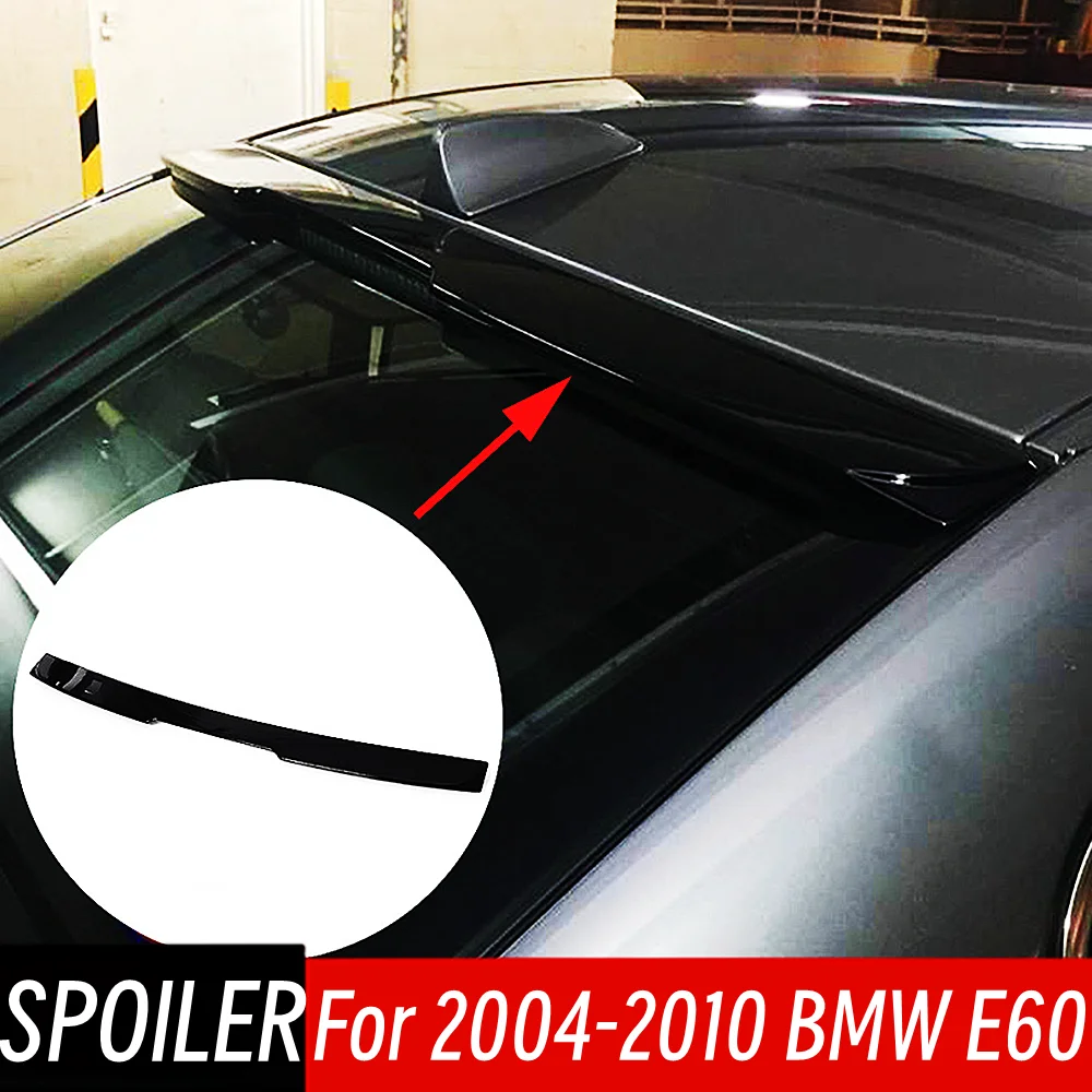 

For BMW 5 Series E60 520i 525i 530i 2004 05 06 07 08 09 10 Rear Window Roof Spoiler Wings Black Carbon Car Tuning Accessories