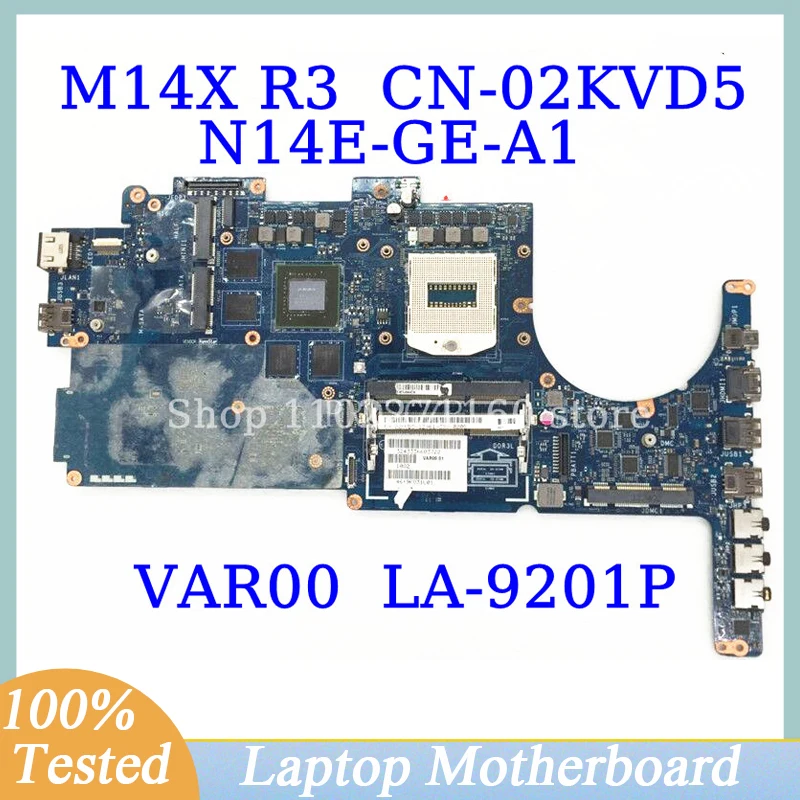 CN-02KVD5 02KVD5 2KVD5 DELL M14X R3 N14E-GE-A1 메인 VAR00 LA-9201P 노트북 Motherboar DDR3 100% 완전 작동 테스트