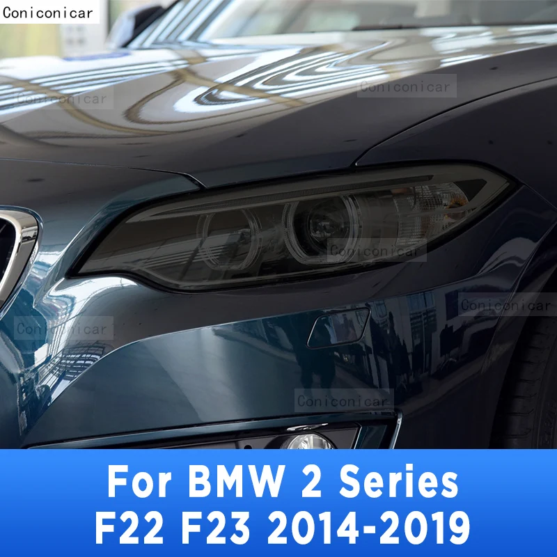 

For BMW 2 Series F22 F23 2014-2019 Car Exterior Headlight Anti-scratch Front Lamp Tint TPU Protective Film Repair Accessories