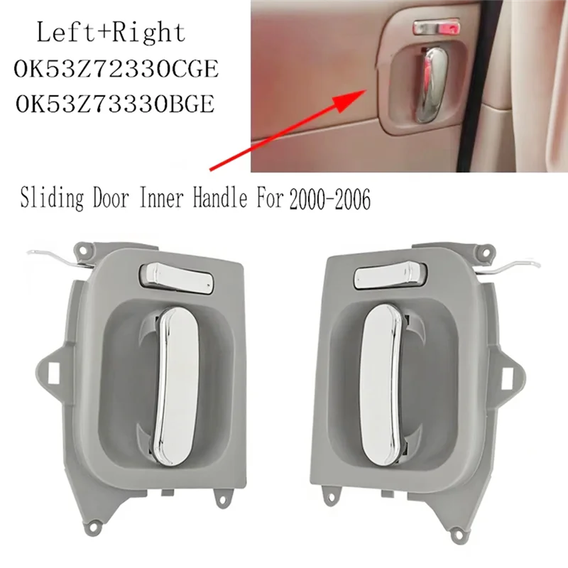 

AB56-Interior Left+ Right Sliding Door Handle Set For Kia Sedona Carnival 2000-2006 0K53Z72330CGE 0K53Z73330BGE Inner Door Handl