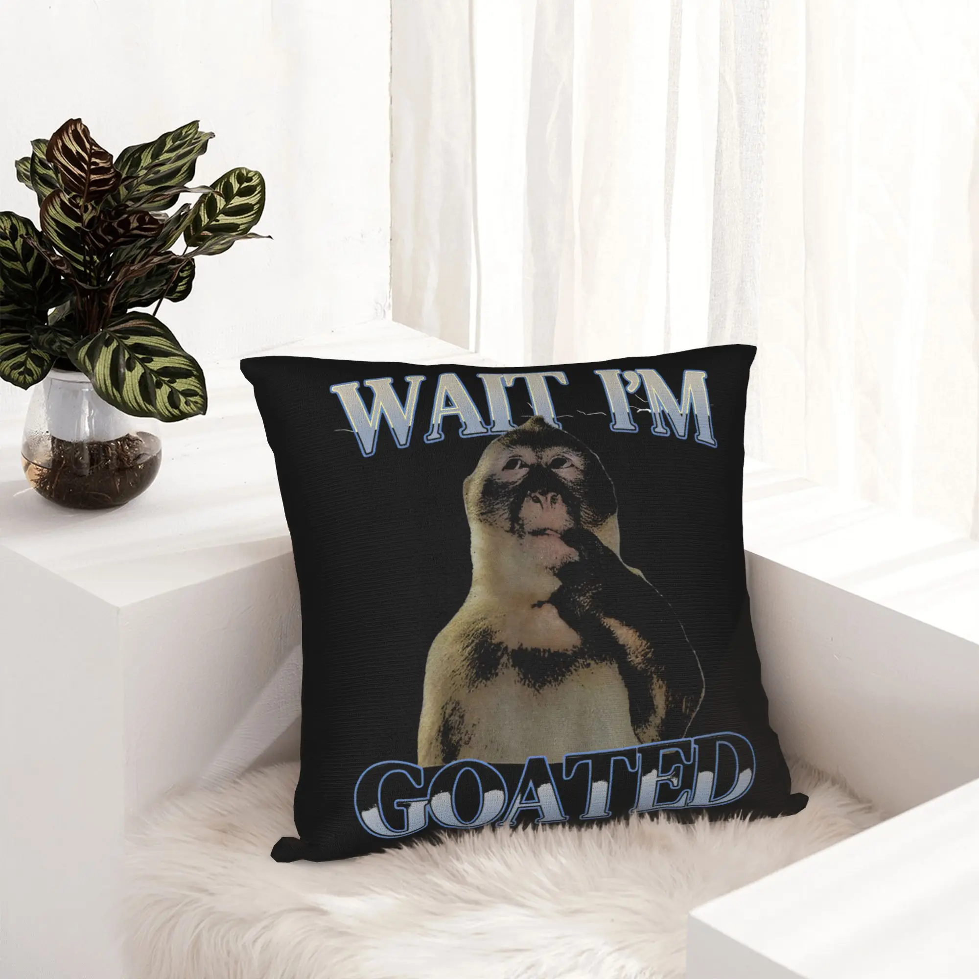 Wait I'm goated Funny Thinking Monkey Meme Pillowcase Printing Fabric Cushion Cover Decorations  Throw Pillow Case Cover Home