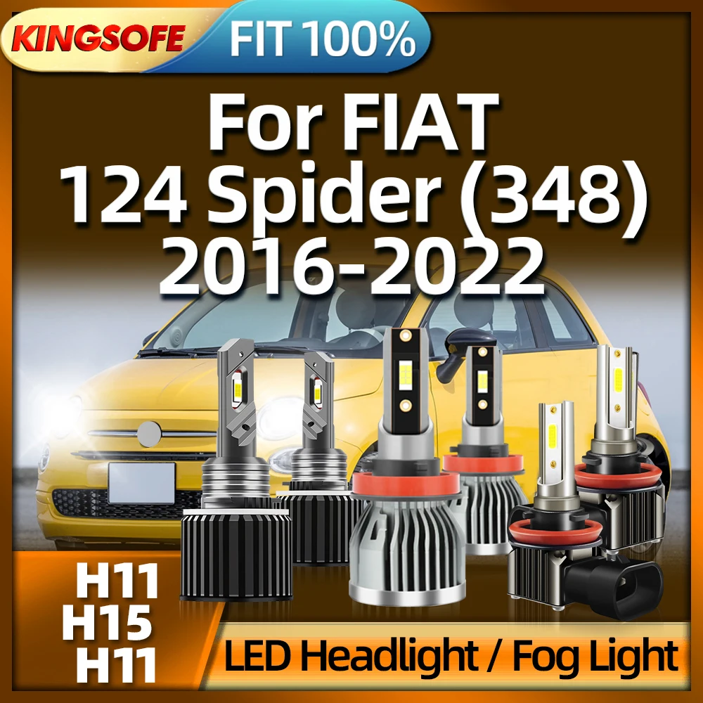 

KINGSOFE Led H11 H15 Car Headlights Bulbs 230000LM Auto Light 6000K For FIAT 124 Spider (348) 2016 2017 2018 2019 2020 2021 2022