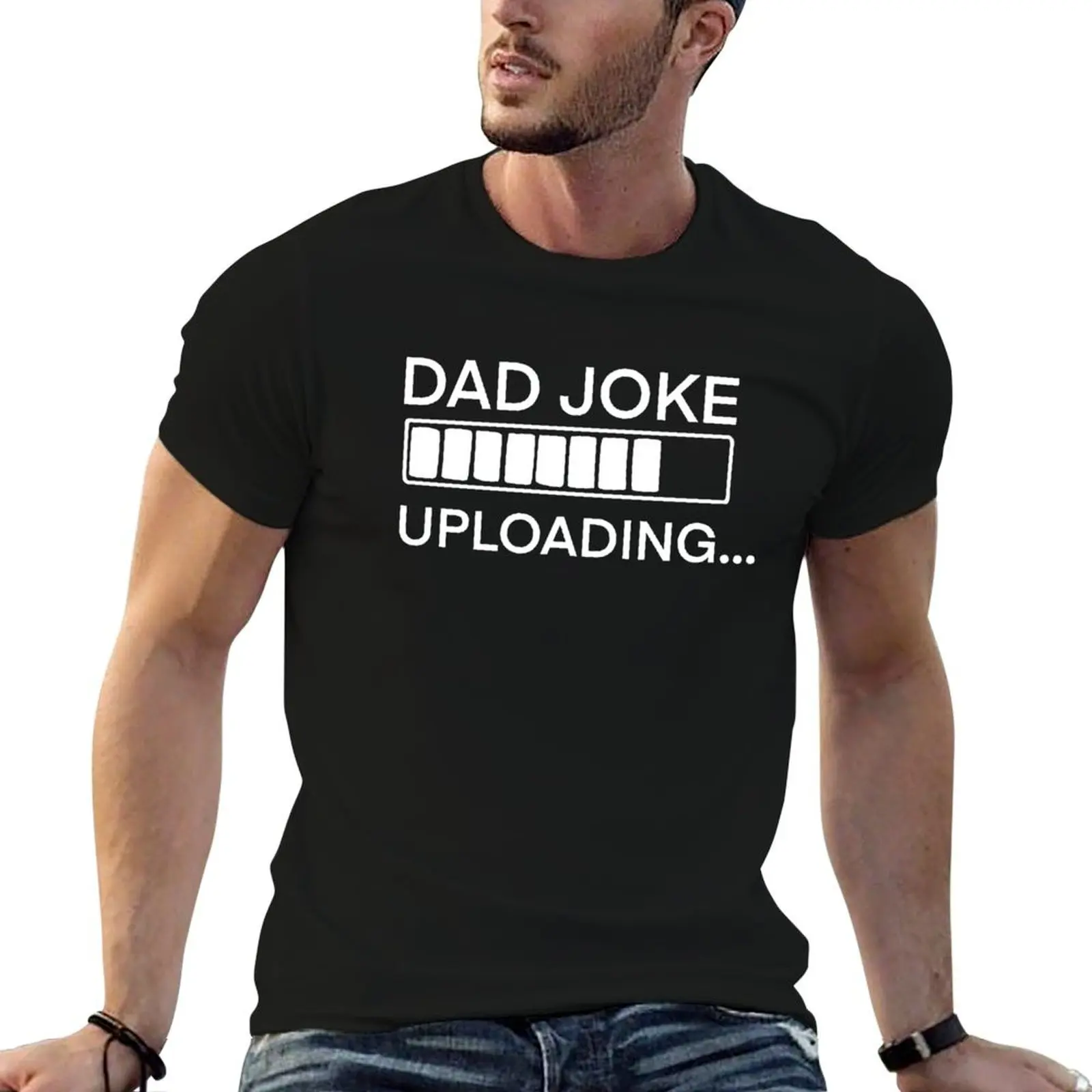 Dad Joke Uploading 2 T-Shirt oversizeds shirts graphic tee T-shirts for men cotton