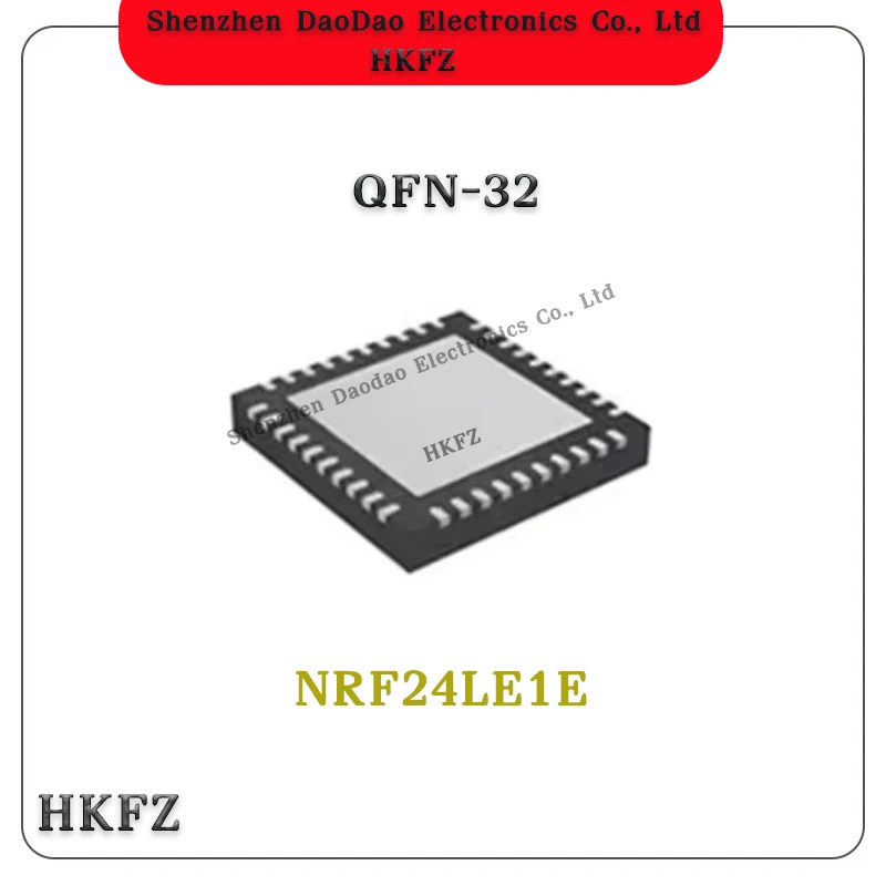 

NRF24LE1E 24LE1E NRF24 QFN-32 chip IC