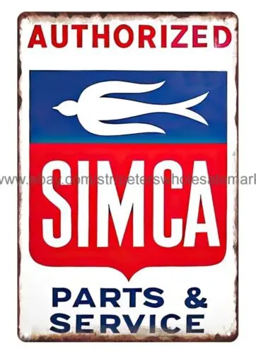 bedroom wall restaurant pub Simca Parts Service Automobile metal tin sign