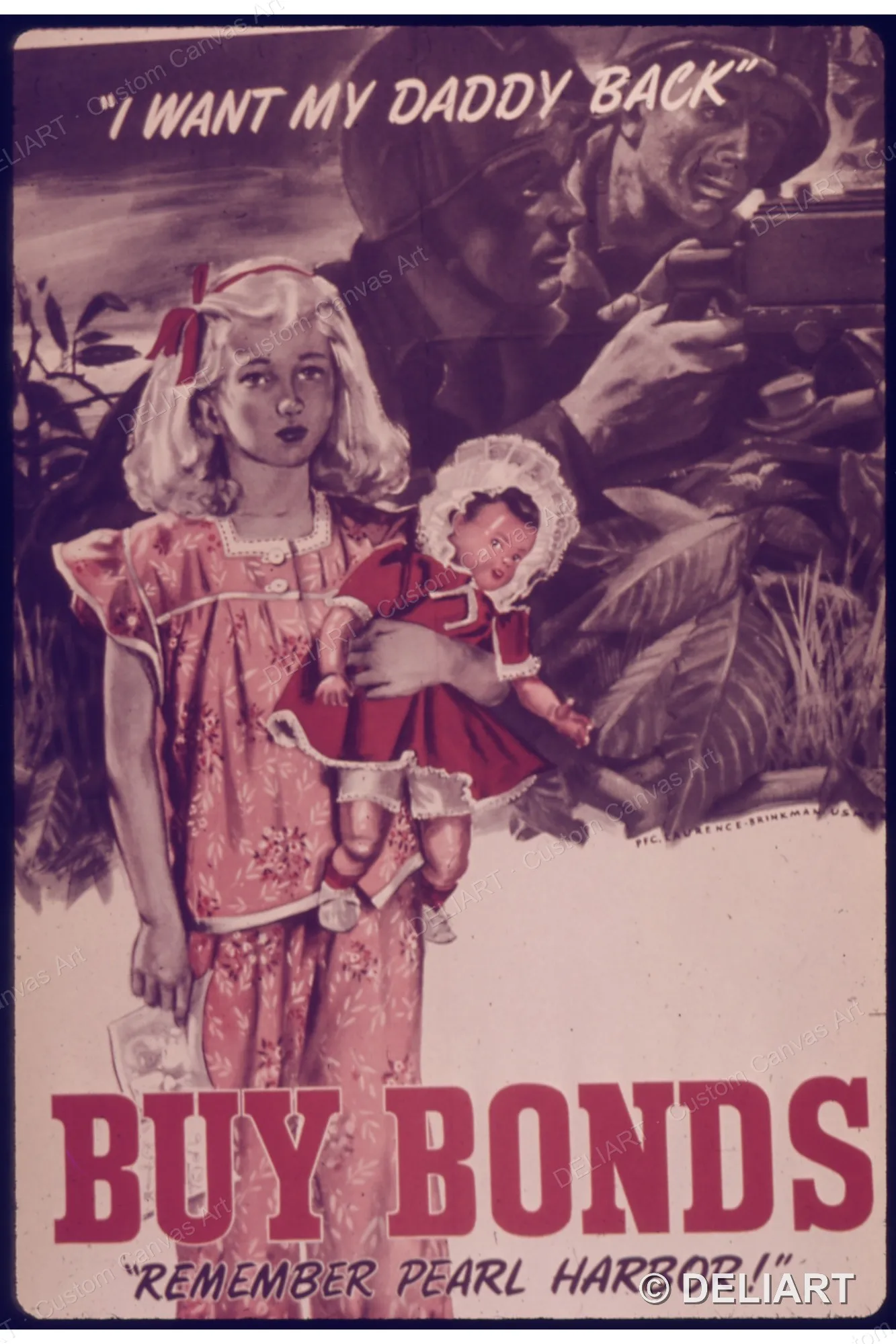I Want my Daddy Back. Buy Bonds Remember Pearl Harbor Vintage WWII Propaganda Canvas Wall Art Poster Print Home Decor Unframed